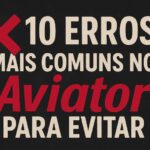 Texto “10 erros mais comuns no Aviator para evitar” com destaque em vermelho e fundo escuro.