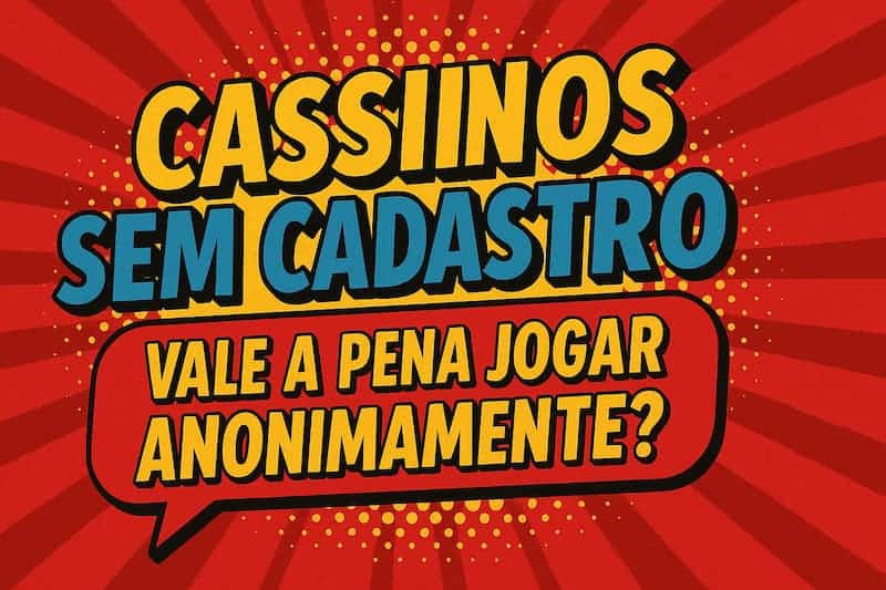 cassinos sem cadastro